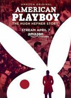 American Playboy: The Hugh Hefner Story